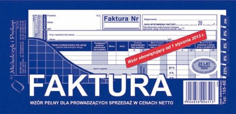 Michalczyk i Prokop Druk offsetowy Michalczyk i Prokop Faktura VAT pełna 1/3 A4,80 kartek 1/3 A4 80k. (105-8E)