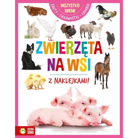 Zielona Sowa Książeczka edukacyjna Zielona Sowa zwierzęta na wsi rosne i poznaję (9788376238708)