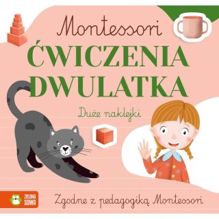 Zielona Sowa Książeczka edukacyjna Zielona Sowa Montessori. Ćwiczenia dwulatka