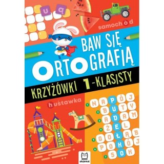 Aksjomat Książeczka edukacyjna Aksjomat Baw się ortografią. Krzyżówki 1-klasisty