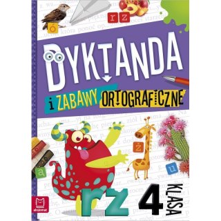 Aksjomat Książeczka edukacyjna Aksjomat Dyktanda i zabawy ortograficzne kl. 4